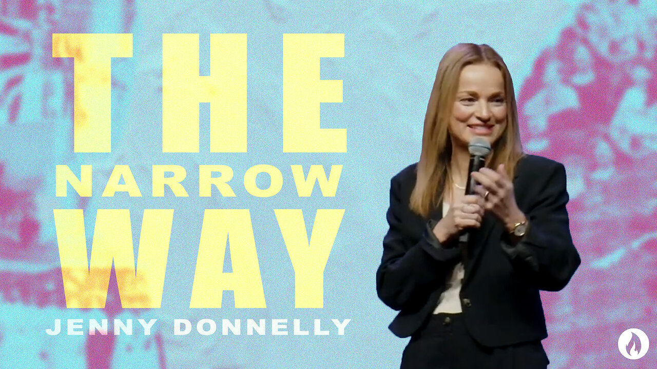 The Narrow Way (Message Only) | Jenny Donnelly