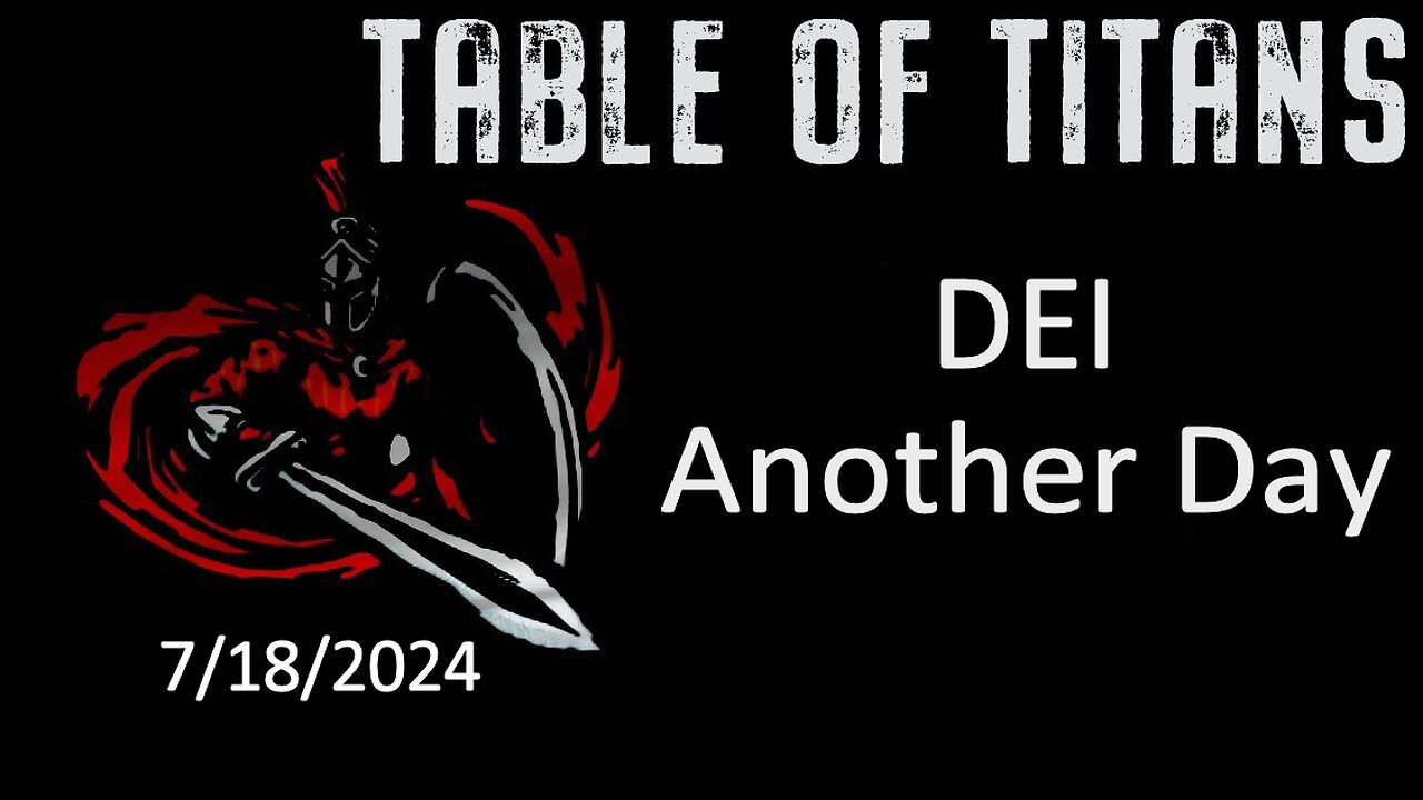 #TableofTitans DEI ANOTHER DAY