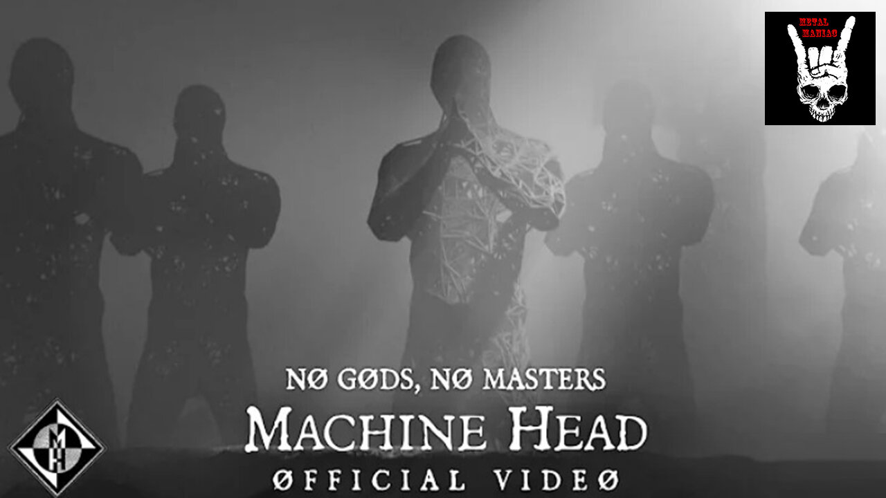 Machine Head - No Gods, No Masters (Official Video)