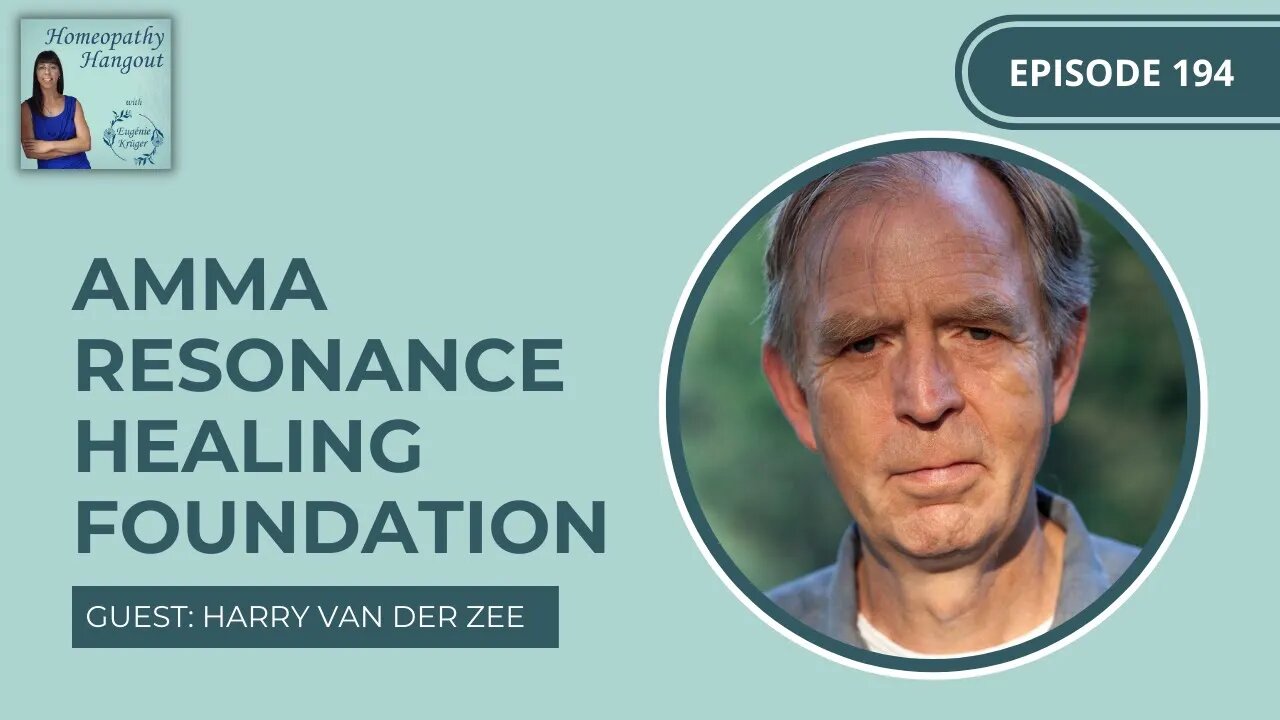 Ep 194: Amma Resonance Healing Foundation with Harry van der Zee