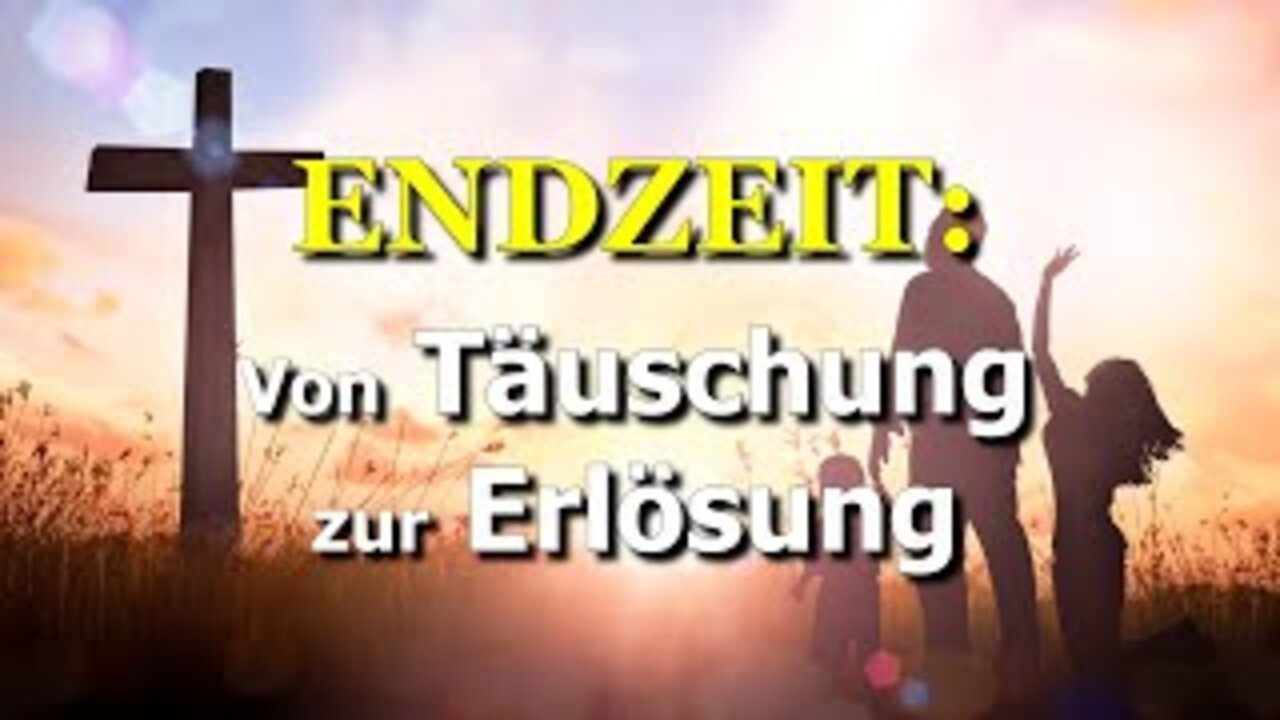 185 - Von Täuschung zur Erlösung.