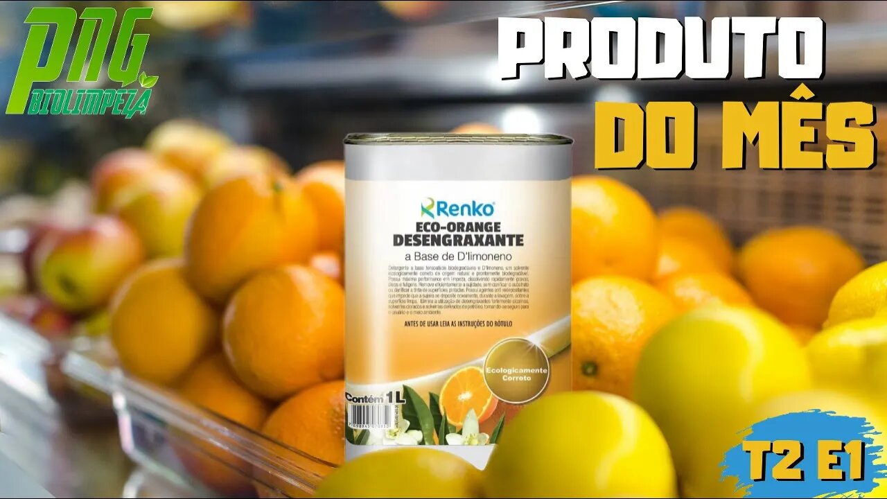 Produto do Mês T2 E1 - Eco Orange [Apresentação]