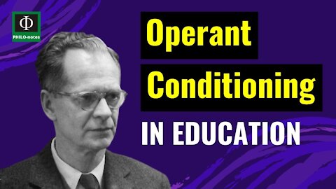 Operant Conditioning in Education