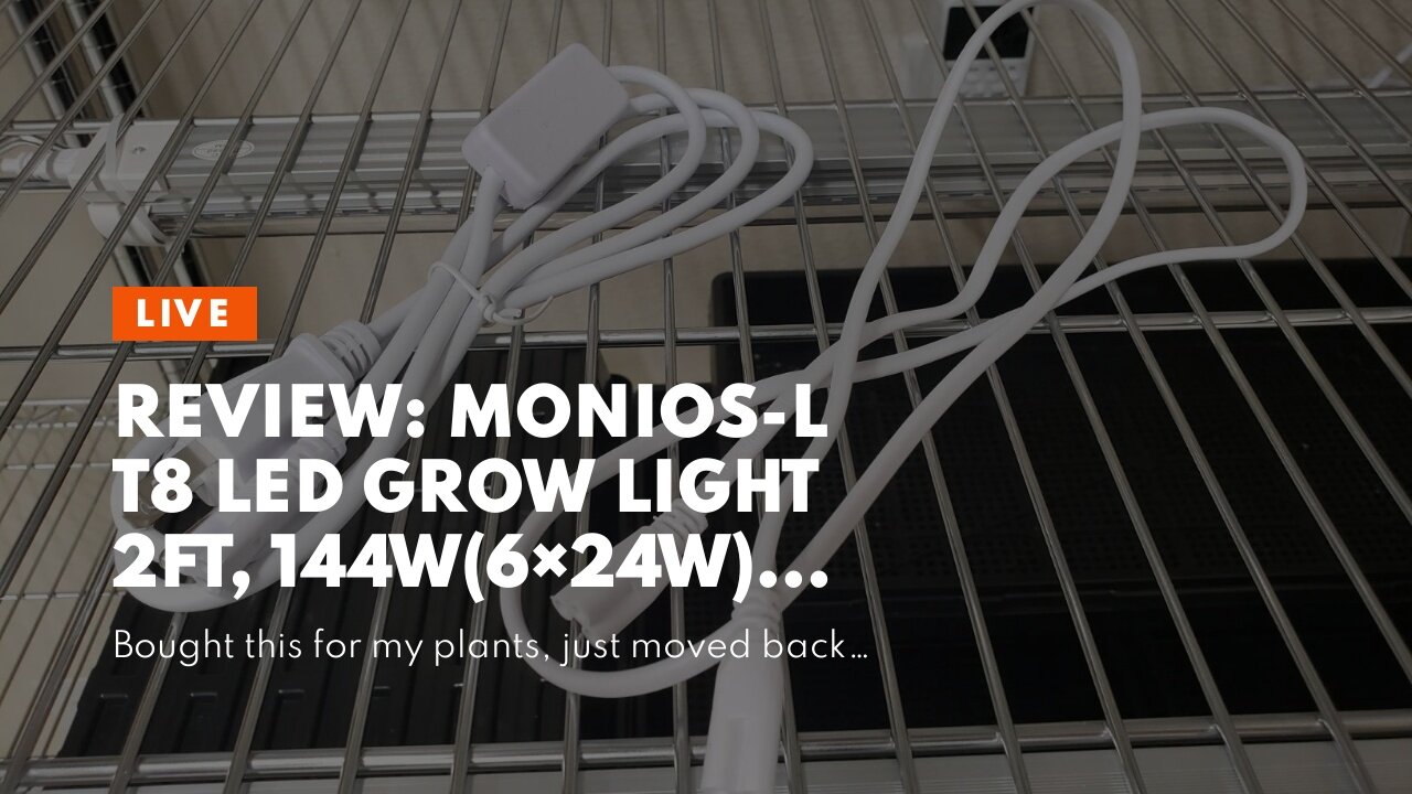 Review: Monios-L T8 LED Grow Light 2FT, 144W(6×24W) High Output Plant Grow Light Strip, Full Sp...