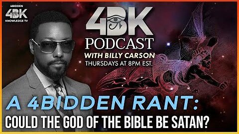 Billy Carson ~ Could the God of the Bible Really Be Satan ? - Remastered