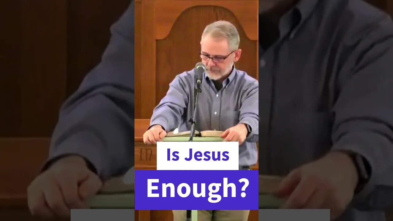 Is Jesus Enough...?