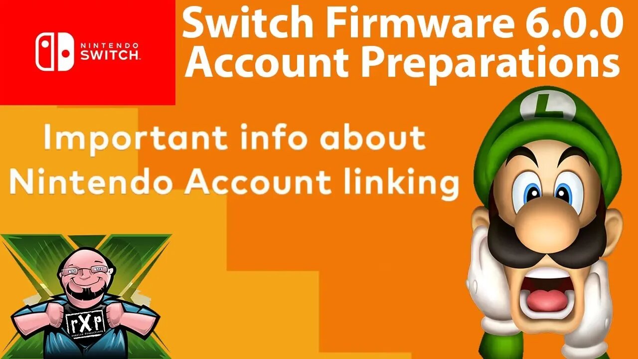 Nintendo Notifying Switch Owners to Prepare for Firmware 6.0.0 Account Linking Alert