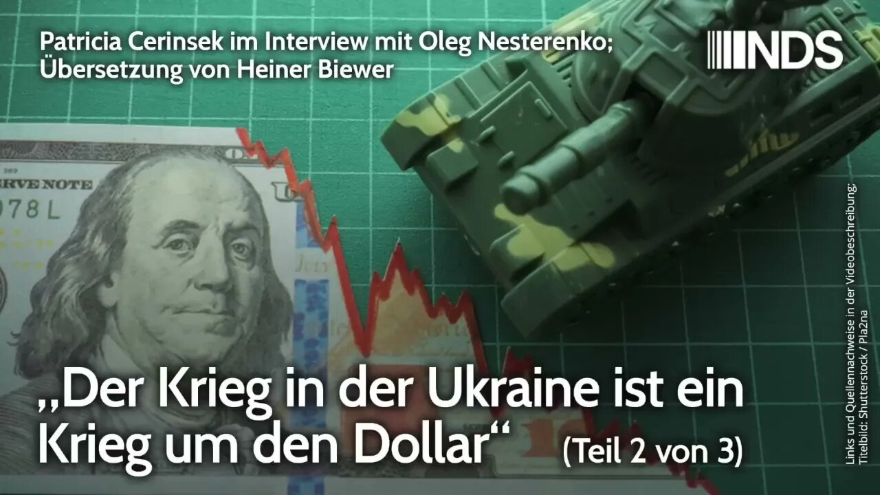 „Der Krieg in der Ukraine ist ein Krieg um den Dollar“ Teil 2 von 3 – Interview mit Oleg Nesterenko