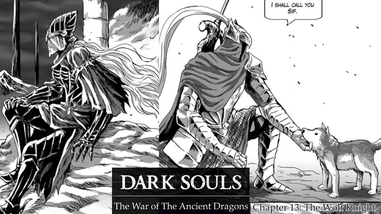 Dark Souls War of Ancient Dragons chapter 13 The Wolf Knight