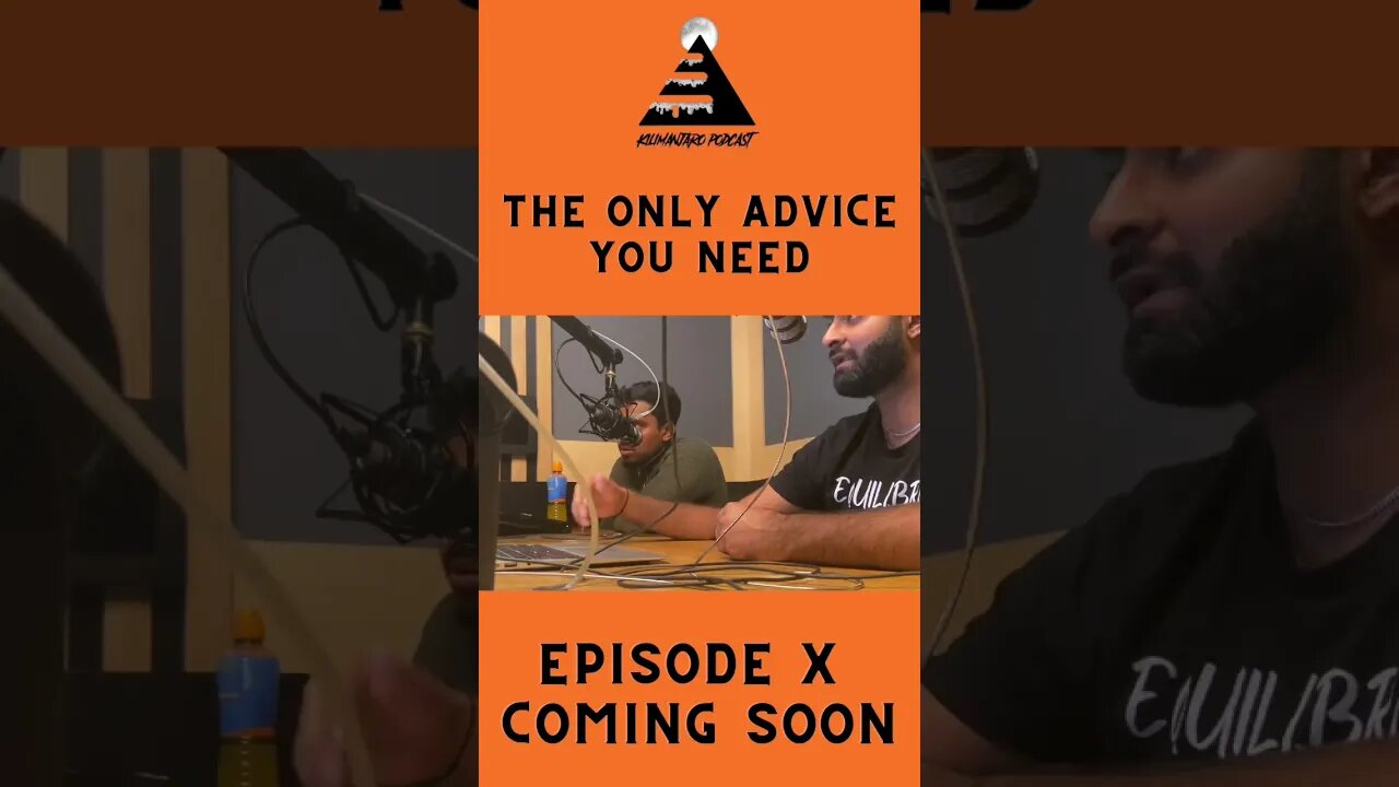 The Only Advice You Need!
