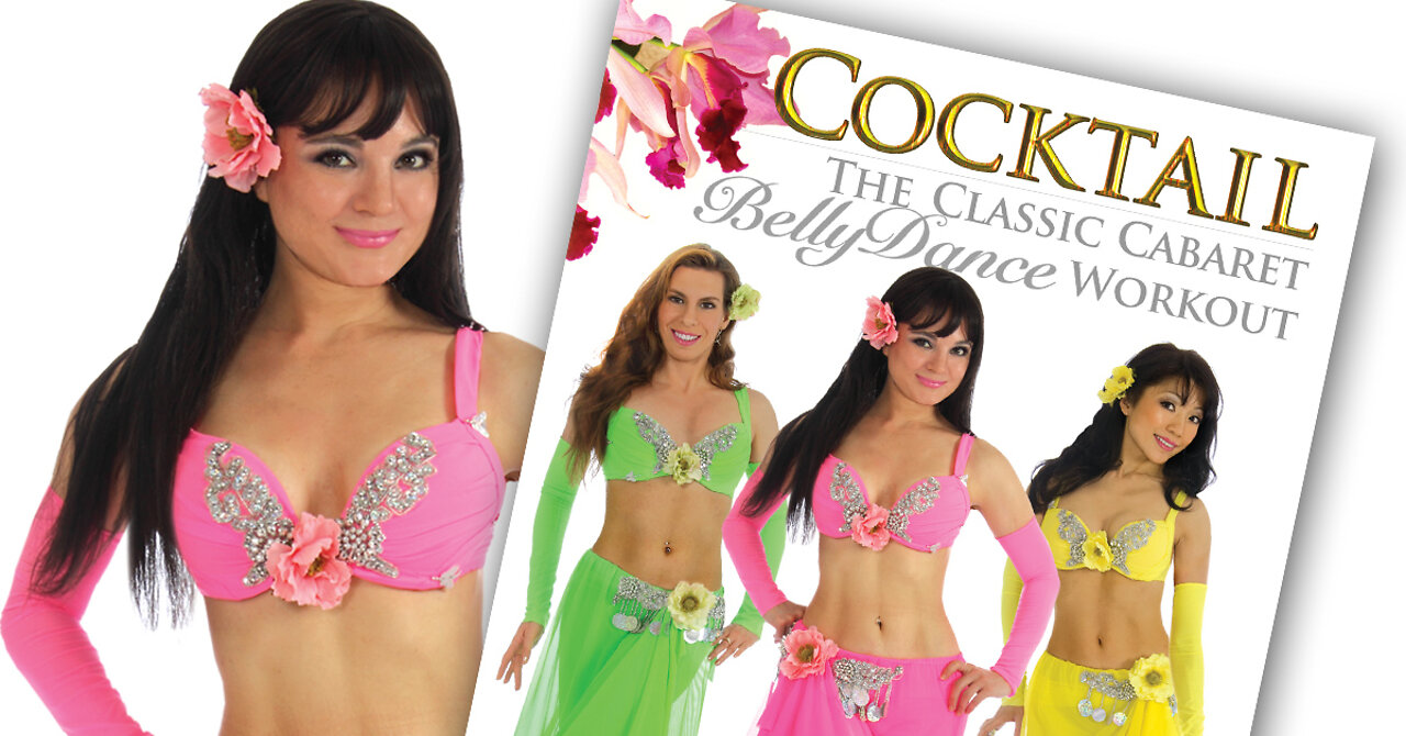 COCKTAIL- The Classic Cabaret Bellydance Workout - Tanna Valentine instant video / DVD