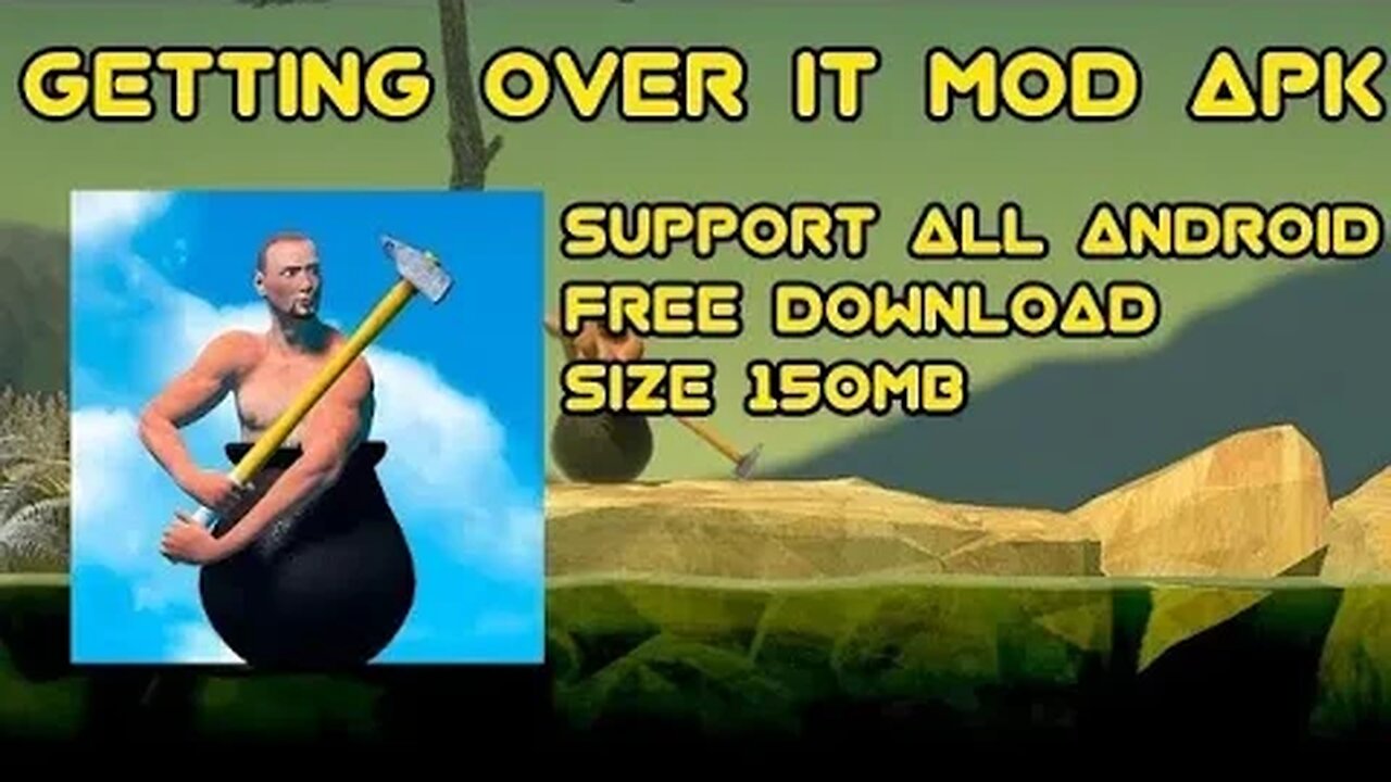 DOWNLOAD Getting Over It [ MOD APK ] Terbaru 2023