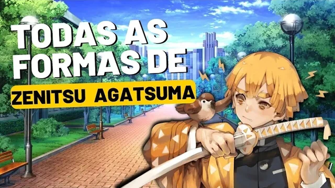 Toda as formas de respiração do zenitsu agastuma