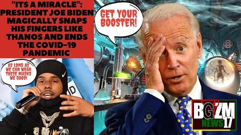 'Its a Miracle' President Joe Biden Magically Snaps His Fingers Like Thanos and Ends the Pandemic