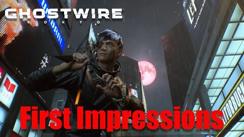 Ghostwire Tokyo | First Impressions