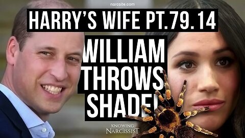 William Throws Shade! (Meghan Markle)
