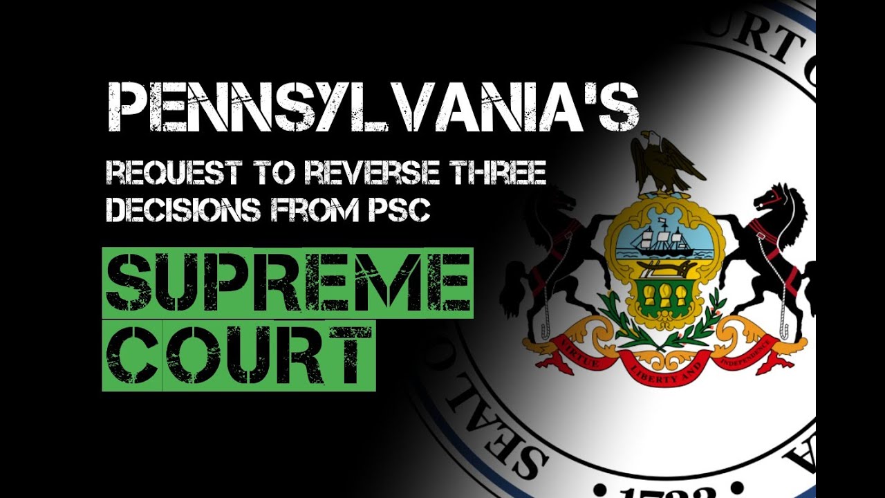 Petition to reverse 3 decisions from PENNSYLVANIA'S SC