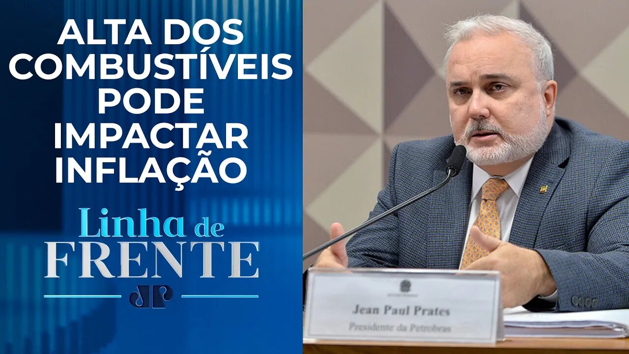 Jean Paul Prates chama reajuste da Petrobras de justo | LINHA DE FRENTE