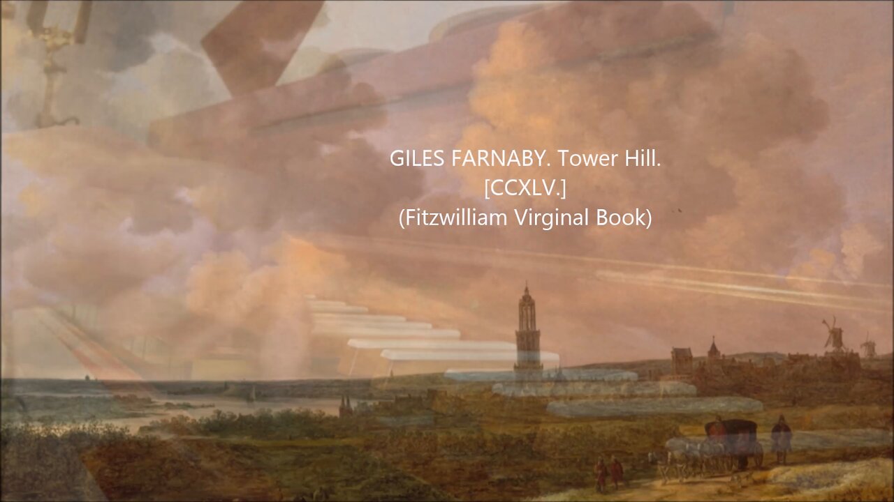 Giles Farnaby (ca.1563-1640): Tower Hill