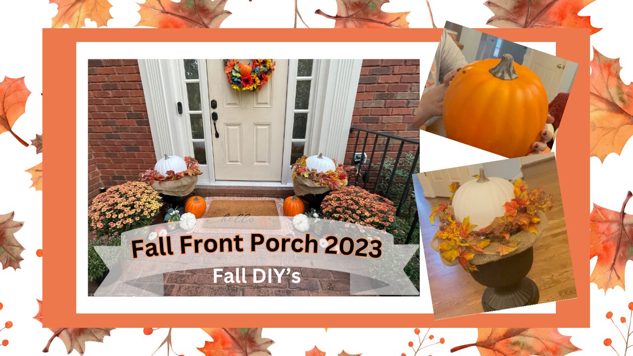 Fall DIY's| Fall Front Porch Decorate with Me 2023