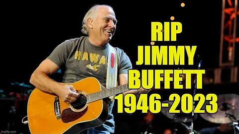 Music Legend Jimmy Buffett Dead At 76 - "Margaritaville Was Pure Escapism"