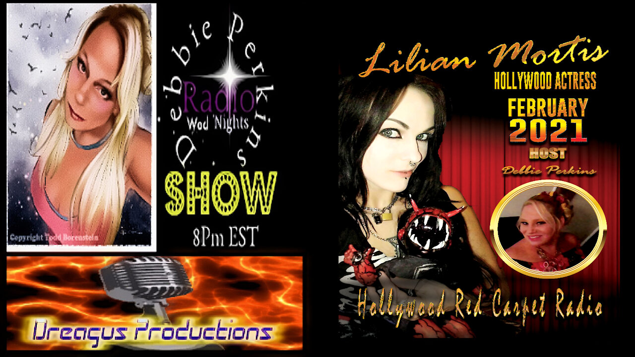 DEBBIE PERKINS RADIO SHOW-LILIAN MORTIS