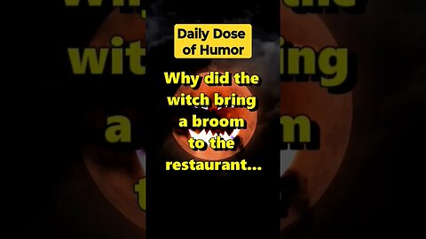 "Why did the witch bring a broom to the restaurant?" #shorts #Funny #Subscribe