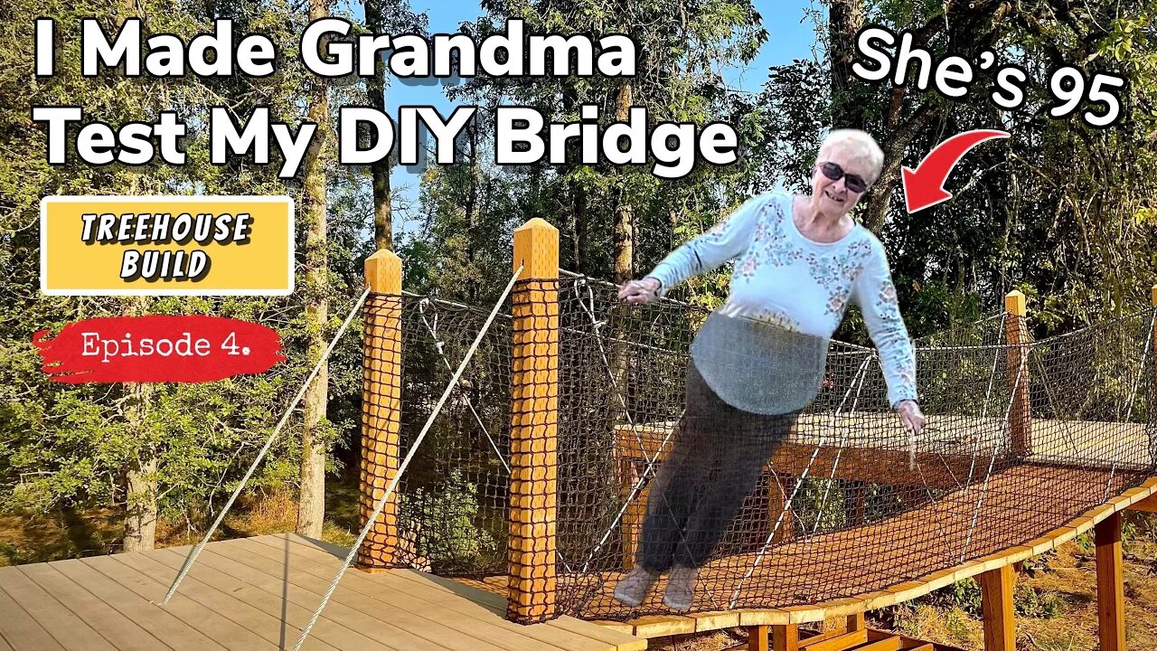 Building a Suspension Bridge || I Made Grandma Go First