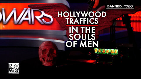 Hollywood Traffics in the Souls of Men