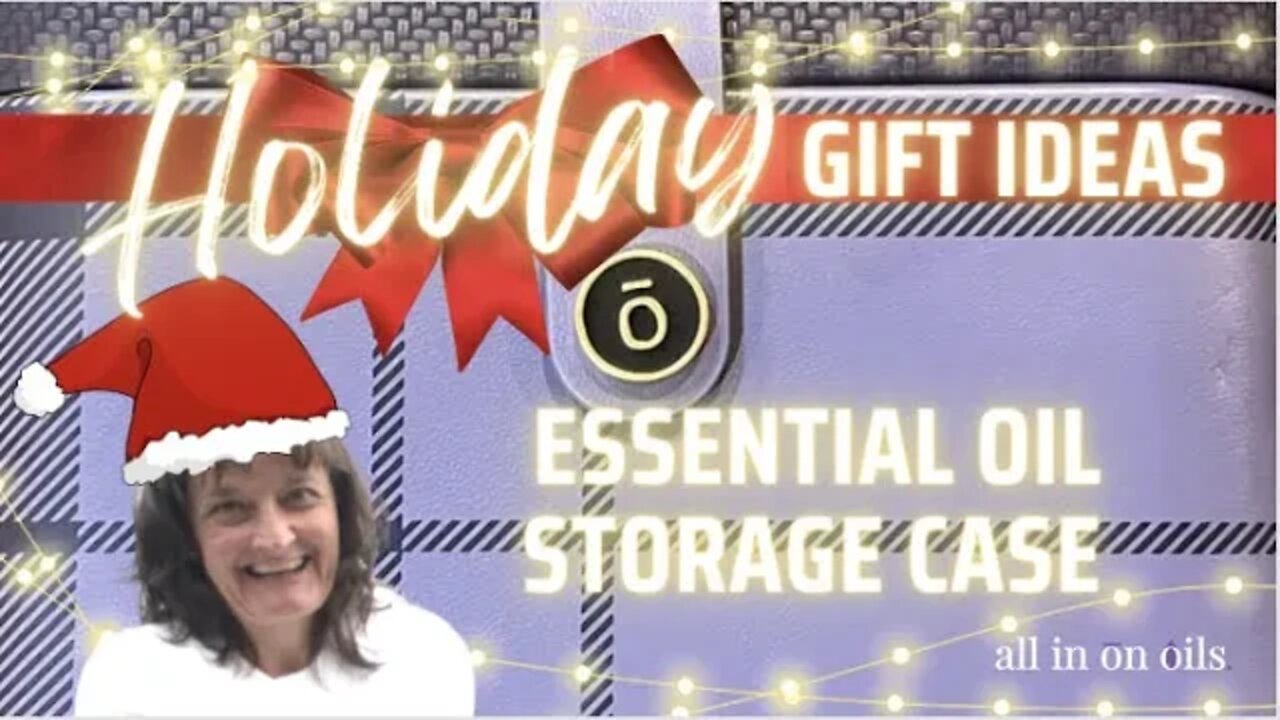 gift ideas for Christmas - doTERRA Essential Oil Storage Case