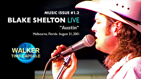 "Blake Shelton LIVE [Austin] 08/31/2001" Music Issue #1.2