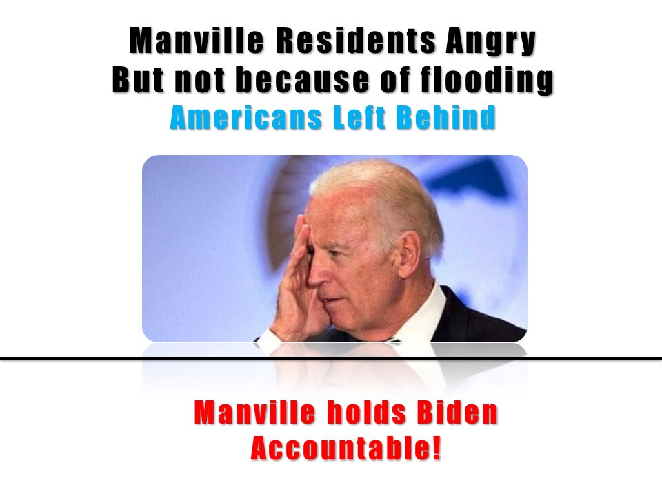 Manville Angry At Biden