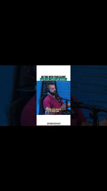 Do This With Your Client If They're Short On Budget.