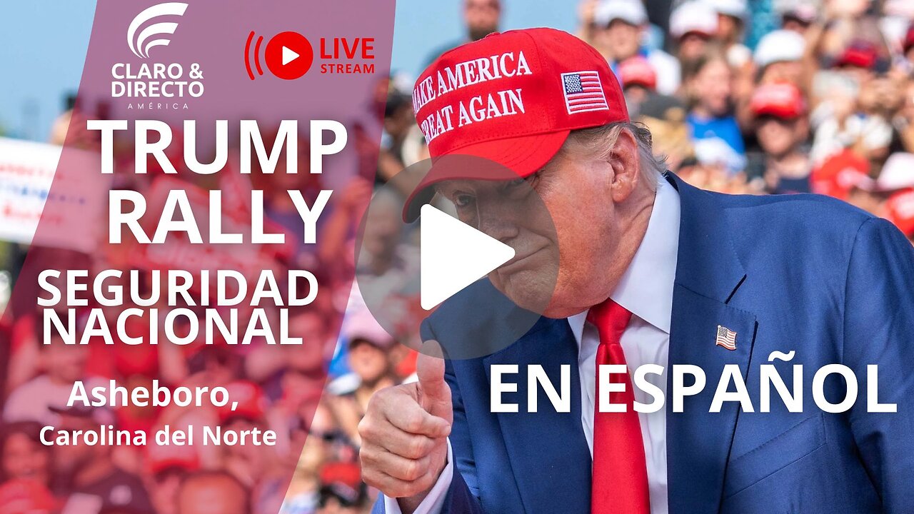 Trump en ESPAÑOL Asheboro, North Carolina 08/21/2024 discurso sobre seguridad nacional