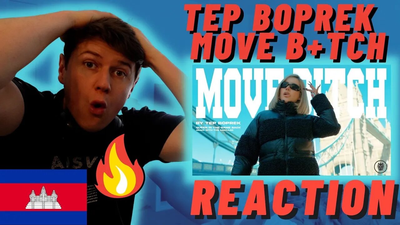 🇰🇭Tep Boprek - Move B+tch - IRISH REACTION