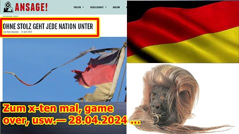 Zum x-ten mal, game over, usw.— 28.04.2024 …