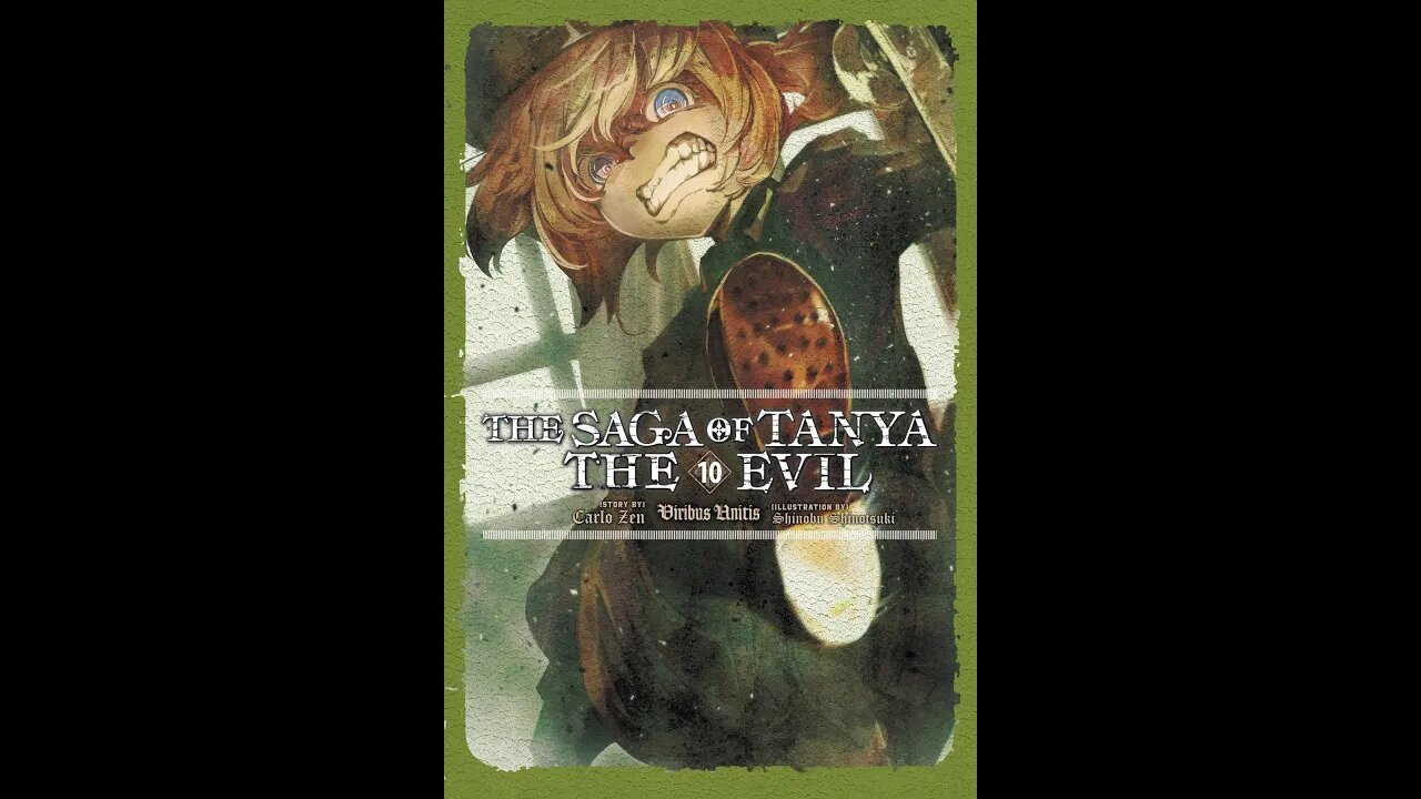 The Saga of Tanya the Evil Volume 10