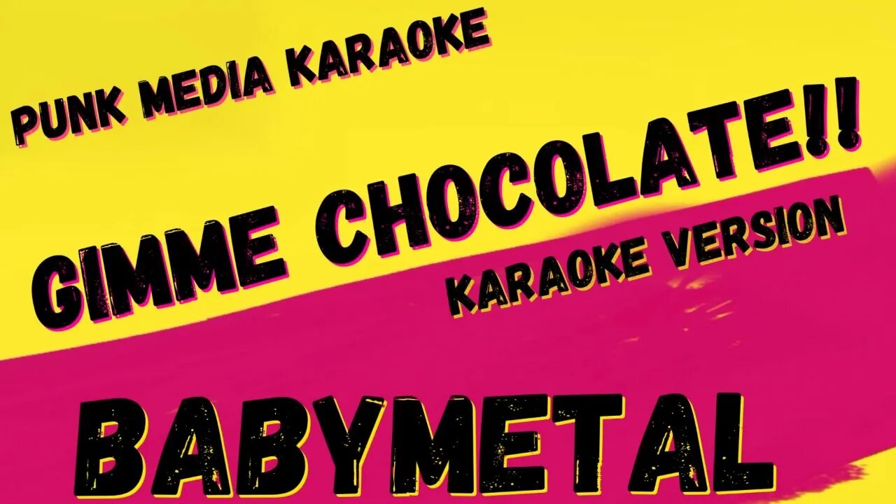 BABYMETAL ✴ GIMME CHOCOLATE!! ✴ KARAOKE INSTRUMENTAL ✴ PMK