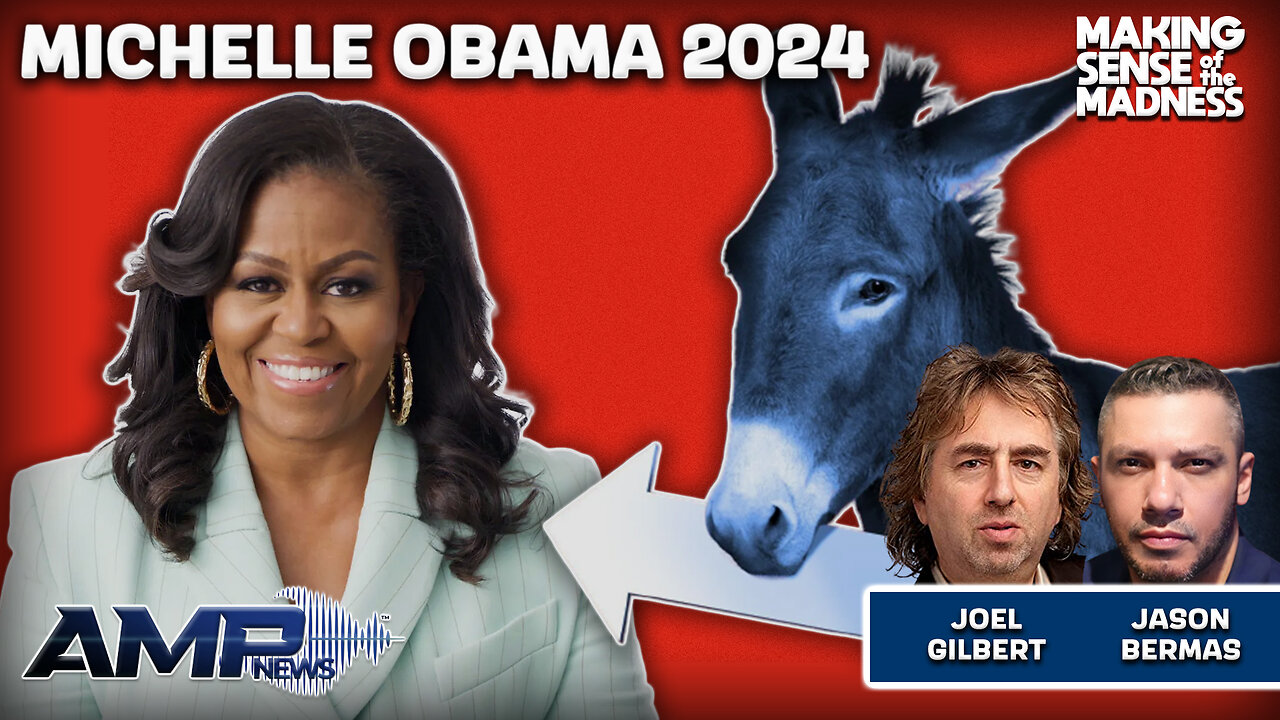 Michelle Obama 2024 With Joel Gilbert | MSOM Ep. 860