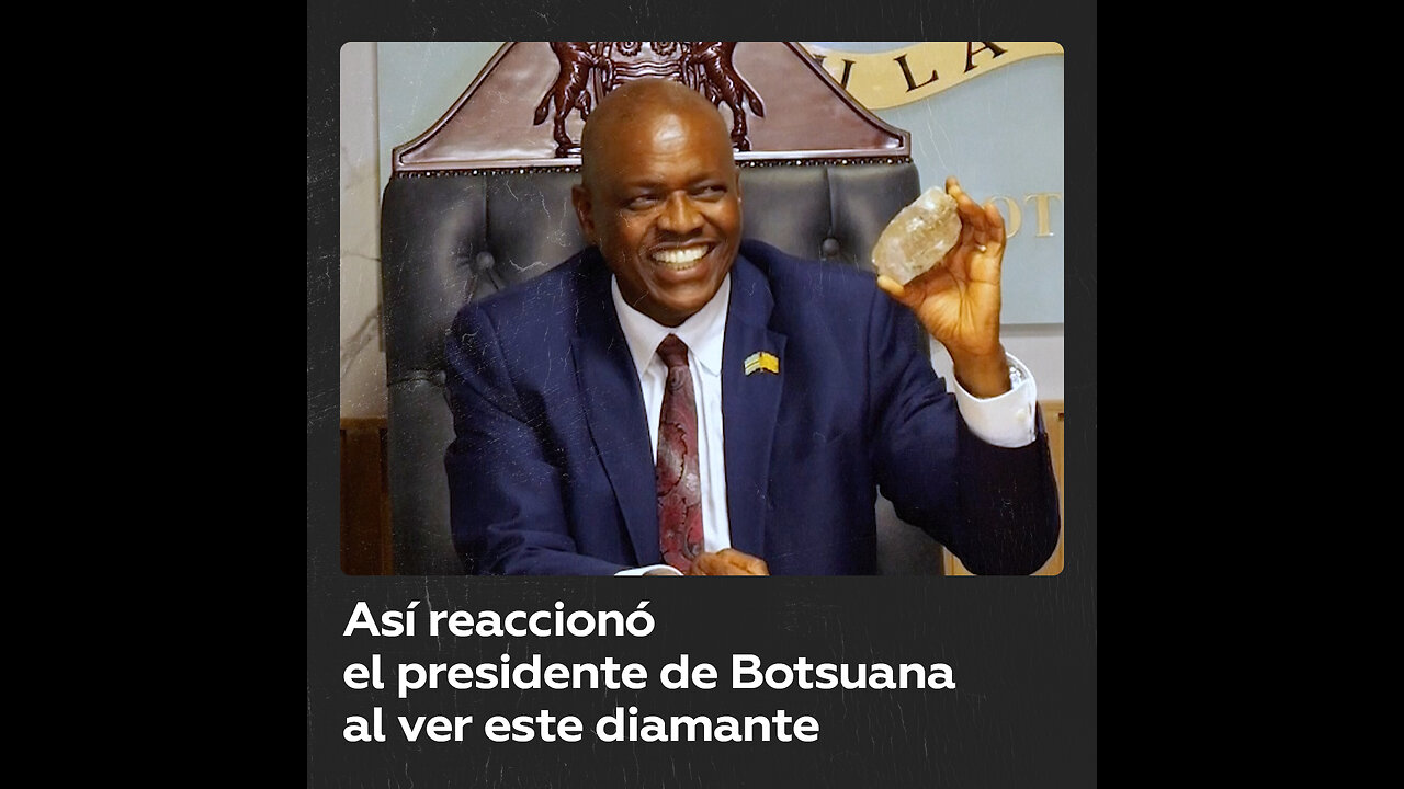 La inolvidable reacción del presidente de Botsuana ante el gigantesco diamante encontrado en su país