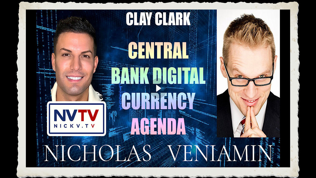 Clay Clark Discusses Central Bank Digital Currency with Nicholas Veniamin