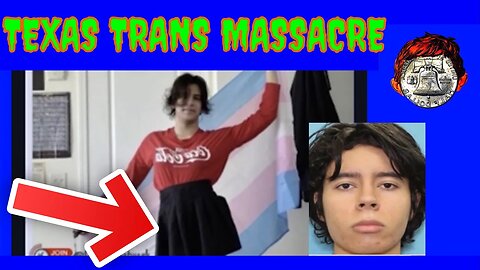 Texas Gunman Transgendered - Salvador Ramos ￼