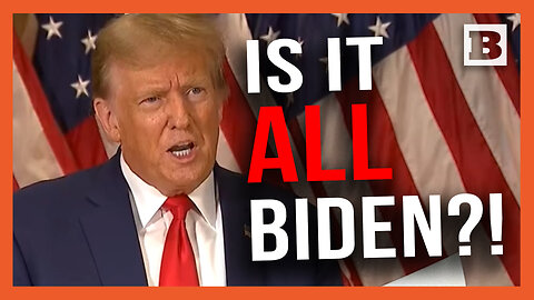 Is It All Biden?! Trump Says Biden Admin Behind All Court Cases Against Him