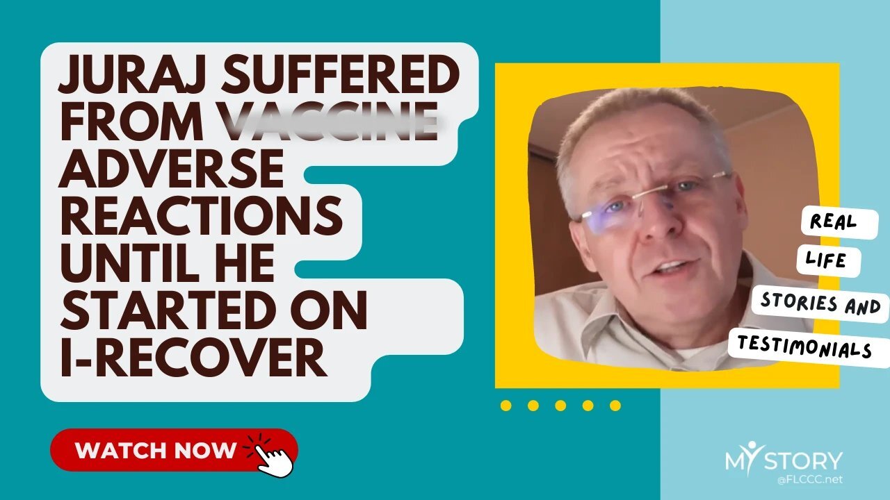 Juraj Orság from Slovakia Suffered Ten Months of Hellish Post-Vaccine Symptoms Before He Learned About I-RECOVER Protocol