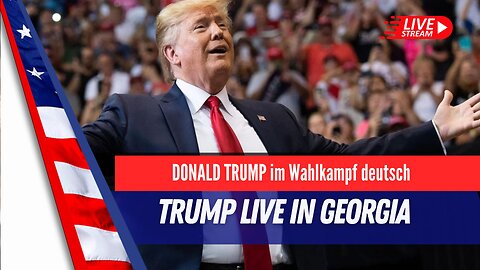 LIVE Trump bei einer Bürgerversammlung in Georgia