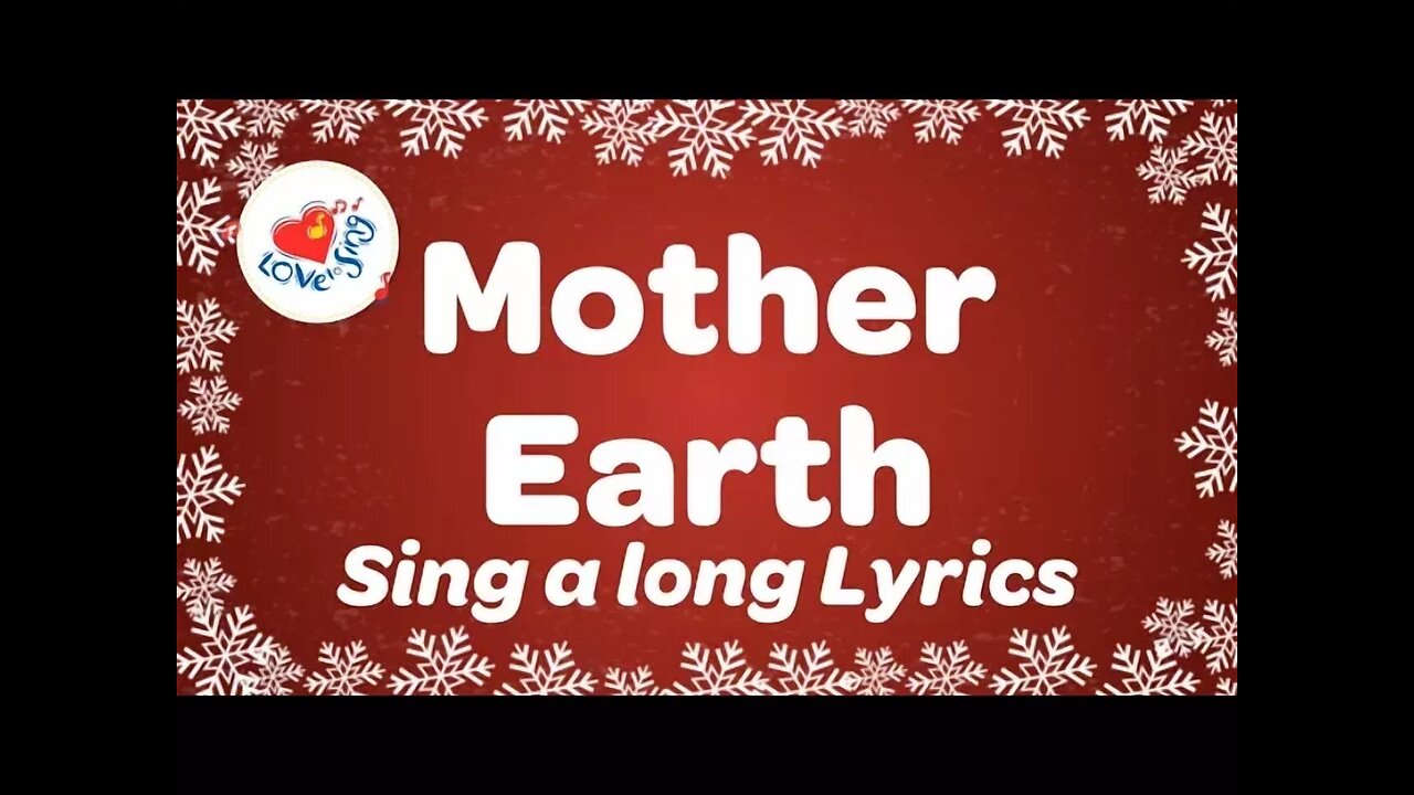 Mother Earth with sing along lyrics | Earth & Environment Song | Love to Sing