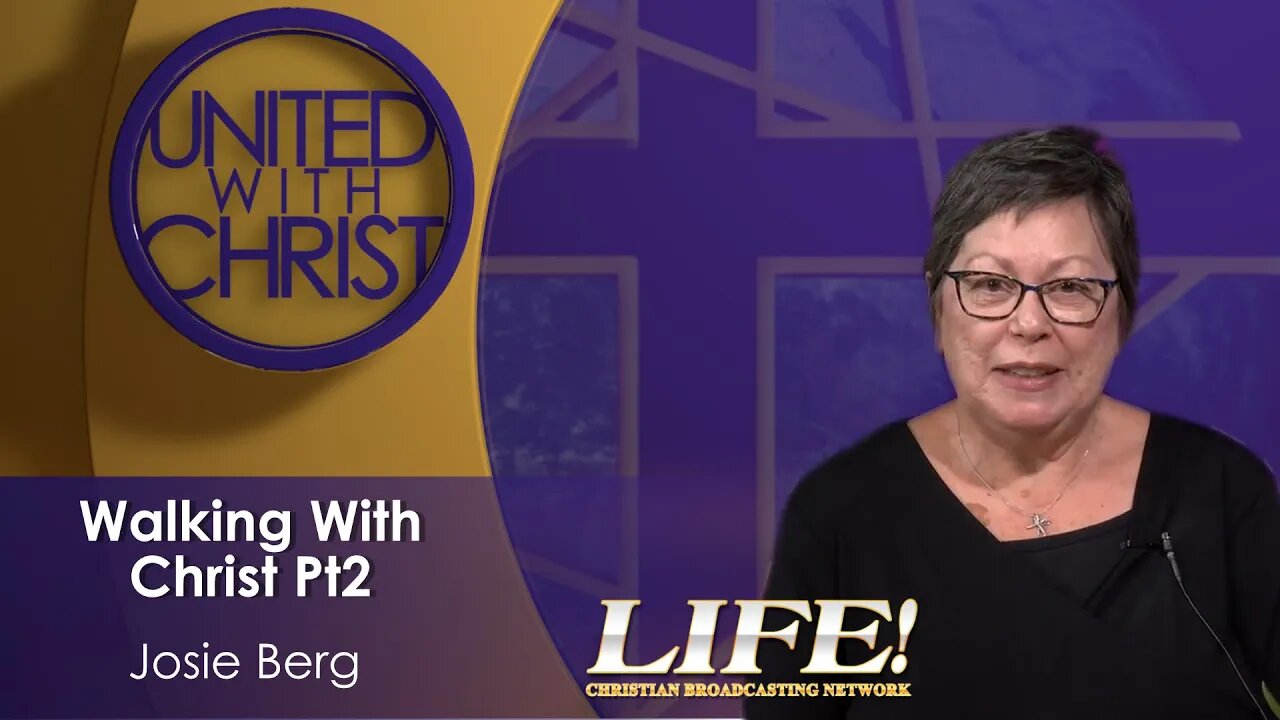 "Walking With Christ Pt2" - Josie Berg (united 9 15 23 )