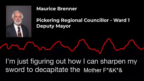 Should Pickering, ON Mayor Ashe and Councillor Brenner be Fired?