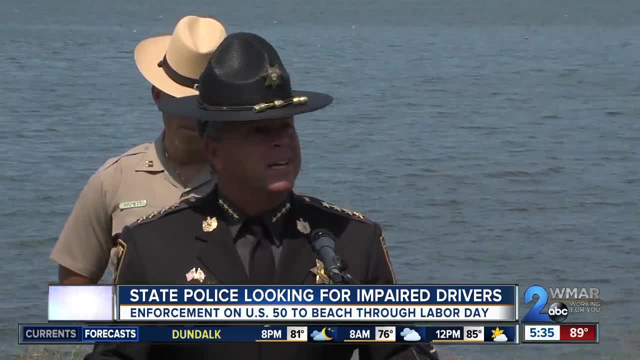 State Police looking for impaired drivers through Labor Day on US 50