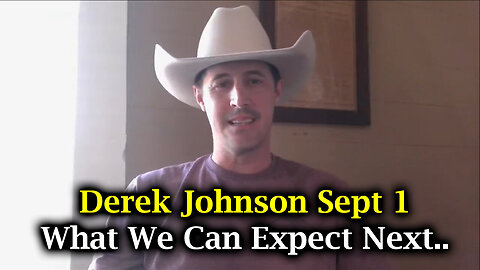 Derek Johnson - What We Can Expect Next - September 3..